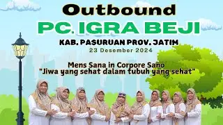 PC IGRA BEJI OUTBOUND TO SUMBER MARON DAN MASJID TIBAN MALANG