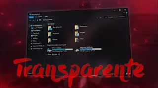✨How to Make Windows Beautiful | Transparent Explorer ✨