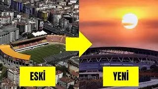 SÜPER LİG TAKIMLARININ ESKİ VE YENİ STADYUMLARI (2024-2025)