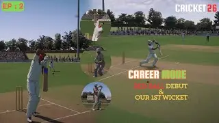 Dream Red Ball Debut! | Took My First Wicket | Cricket 26 Ep 2