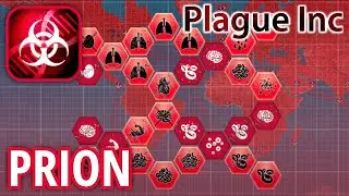 Plague Inc. Prion [MEGA BRUTAL DIFFICULTY] - Gameplay Walkthrough