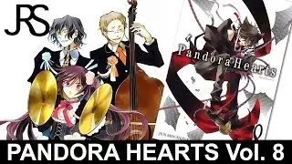 Pandora Hearts Manga Volume 8 Discussion