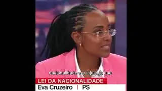 Eva Cruzeiro - Lei da Nacionalidade CNN
