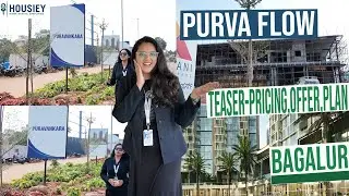 Purva Codename Flow | New Launch 2BHK, 3BHK & 4BHK Flats in Bagalur Bangalore | Price & Offers 2025