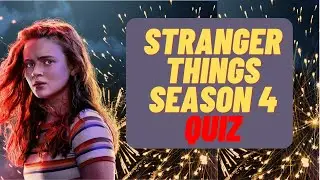 Stranger Things Season 4 Quiz | Why Not Do This Quiz While You Are Waiting for Volume 2?