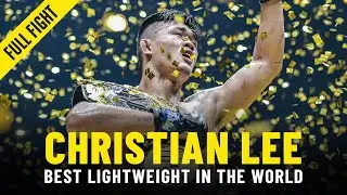 Christian Lee: The Best Lightweight In ONE Championship History?