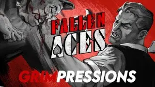 Grimpressions - Fallen Aces - Demo