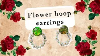 Welcoming spring with these cute flower hoop dangle earrings 🌺| DIY | Spring accessories