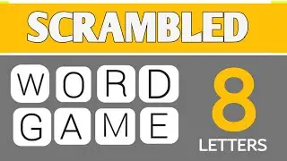 Guess 8 Letters Word from scrambled letters| word game | Riddles | 8 letter words | Riddle Hunt