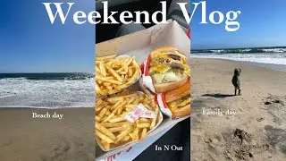 Weekend Vlog - family day , the coffee company, target runs, In N Out(munkbang), beach day!