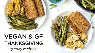 VEGAN THANKSGIVING RECIPES (EASY) ‣‣ the perfect plate!