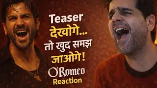 O’Romeo Teaser Reaction 👀🔥 | Shahid Kapoor | Vishal Bhardwaj | Sajid Nadiadwala