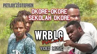 Petloxz | Stefhen (Sekolah Okore) #2022_2023
