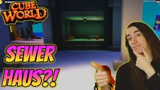 Sewer Haus?! - Cube World