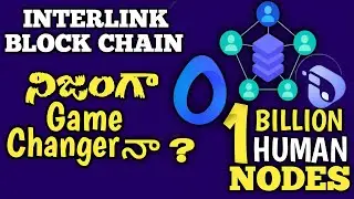 &ldquo;InterLink Blockchain Explained | Human Nodes & AI Trust Graph | 1 Billion Users Deep Analysis&rdquo;