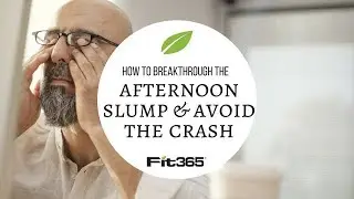 How to Breakthrough The Afternoon Slump & Avoid The Crash