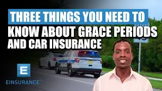 Three Things You Need to Know About Grace Periods and Car Insurance