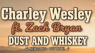 Zach Bryan &ndash; Charley Wesley (Raw Country Storytelling | Official Audio)