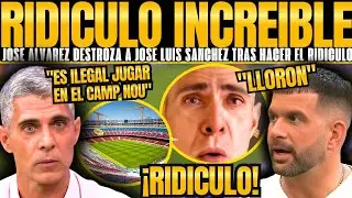 Jos&eacute; &Aacute;lvarez exposes Jos&eacute; Luis S&aacute;nchez for attacking Camp Nou! 🔥