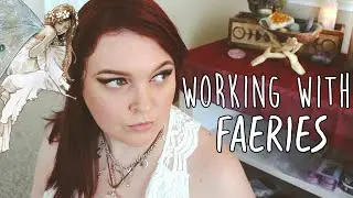 CONNECTING WITH THE FAE | FAERIE MAGICK 🍄🧚