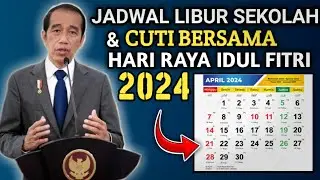 JADWAL LIBUR SEKOLAH HARI RAYA IDUL FITRI 2024, BERAPA HARI LIBUR LEBARAN 2024?
