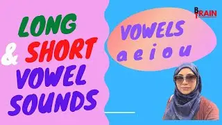Learn Vowels Short and Long Sounds | Long Vowel Sounds | Short Vowel Sounds
