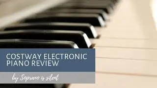 COSTWAY 88 KEY SPLICING ELECTRONIC PIANO REVIEW | SOPRANO IS SILENT | EP 10