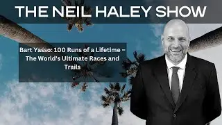 Bart Yasso: 100 Runs of a Lifetime &ndash; The World's Ultimate Races and Trails