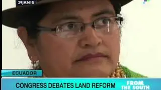 Ecuador: Congress debates land reform