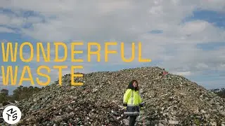 Our new series Wonderful Waste