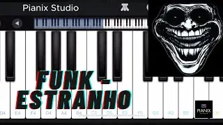 FUNK ESTRANHO  | Mobile Piano Tutorial | Pianix Studio