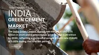 India Green Cement Market 2030: How Sustainability is Shaping the Future
