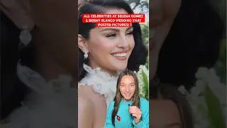 Знаменитые гости свадьбы Селены Гомес, которые опубликовали фотографии! #selenagomez