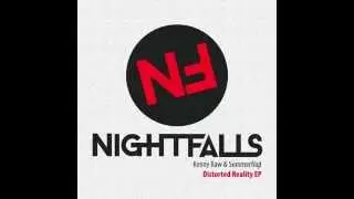 Distorted Reality EP by Ken Raw & Sommerf&uuml;gl - NightFalls Rec.