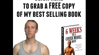 FREE Copy of 6 Weeks To a Cover Model Body