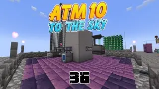 Fission Reactor ile Fallout Atom Bombası (&ouml;yle bir şey yok) - ATM 10 to The Sky - 36