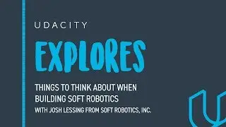 Soft Robotics And Food with Josh Lessing from Soft Robotics, Inc.