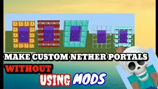 How to Built CUSTOM NETHER PORTALS That Blew Everyone&rsquo;s Mind in Minecraft!💀||portal