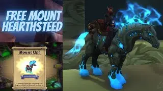 How to get the free Hearthsteed mount in World of Warcraft