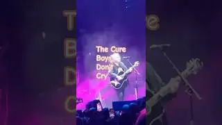 The Cure - Boys don't cry - LIVE 04.11.22 Milan @thecure @RobertSmith