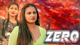 Zero Figure Series Explained 🔥 | Uncut ? | Ayushi Bhowmick & Ritu Rai Jonita D Cruz Series Review