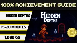 Hidden Depths 100% Achievement Walkthrough * 1000GS in 15-20 Minutes *