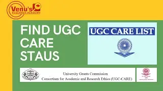 HOW TO CHECK UGC CARE LIST JOURNALS |FIND THE STATUS UGC CARE LIST JOURNAL |UGC CARE APPROVED OR NOT