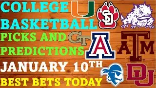 College Basketball Picks and Predictions January 10th Best Bets Today