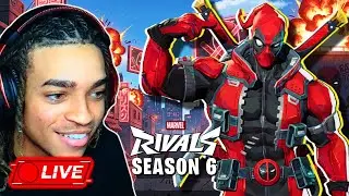 LIVE 🔴 | Deadpool is Taking Over Marvel Rivals! Season 6! Tap In!
