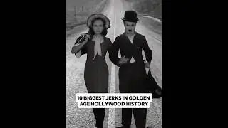 10 BIGGEST JERKS in Golden Age Hollywood History#shorts #actor #longervideos