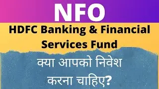 NFO Review | HDFC Banking & Financial Services Fund | Should You Invest? | Hindi Review