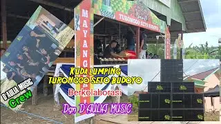 kuda lumping turonggo seto budoyo berkolaborasi Dgn D'AULIA MUSIC