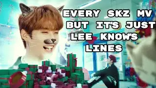Every Stray Kids MV but it's just Lee Know's lines UPDATED!