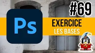 Photoshop - Les Bases 69 - Exercice